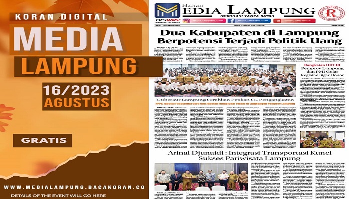 Koran Media Lampung Edisi,  Rabu 16  Agustus 2023