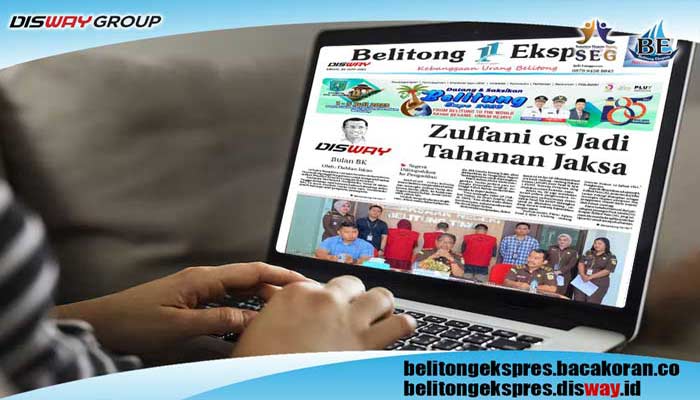Koran Hybrid Pertama di Indonesia  Baca Belitong Ekspres Edisi 26 Juni 2023