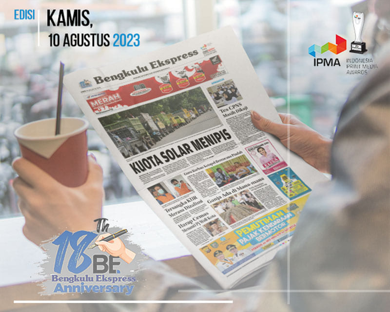 Koran Bengkulu Ekspress Edisi, Kamis 10  Agustus 2023