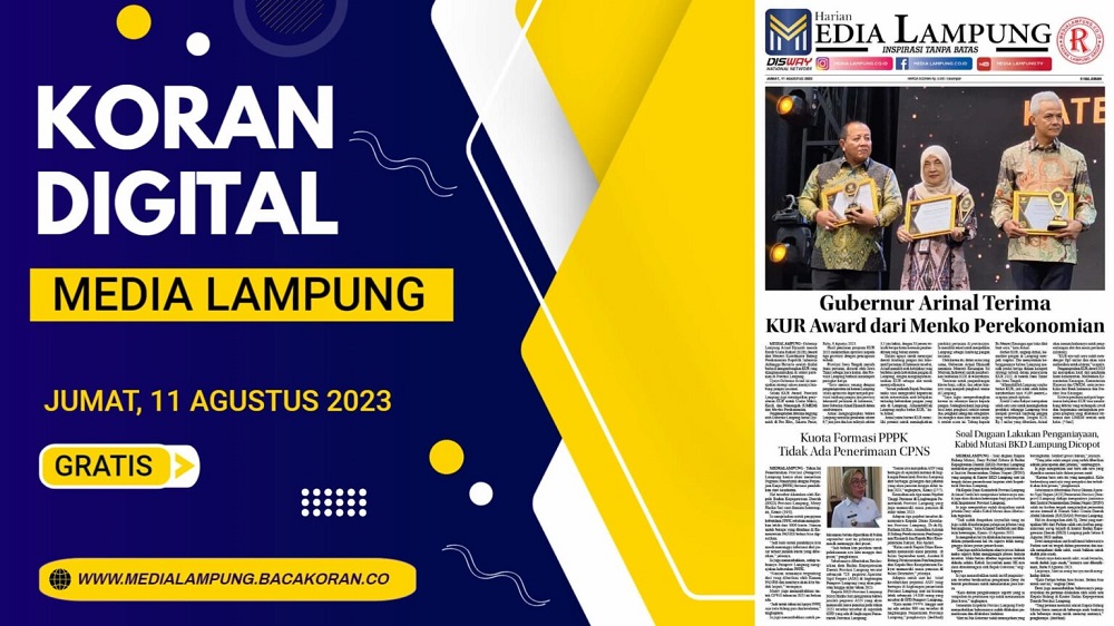 Koran Media Lampung Edisi, Jum’at 11  Agustus 2023