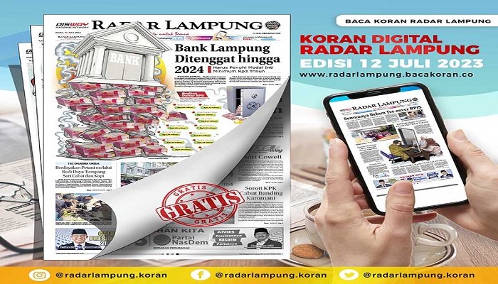 Koran Hybrid Pertama di Indonesia Baca Radar Lampung Edisi 12 Juli 2023