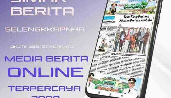 Koran Hybrid Pertama di Indonesia Baca Oku Timur Pos Edisi 14  Juli 2023