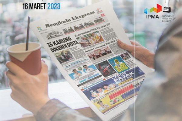 Baca Bengkulu Ekspress Edisi Selasa 21 Maret 2023