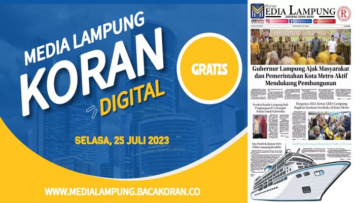 Koran Media Lampung Edisi Selasa, 25 Juli 2023