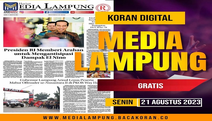 Koran Media Lampung Edisi, Senin 21 Agustus 2023
