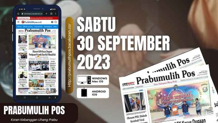 Koran Prabumulih Pos, Edisi Sabtu 30 September 2023