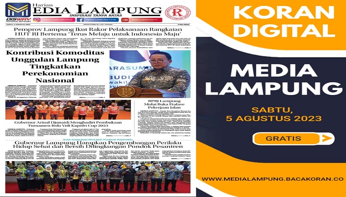 Koran Media Lampung Edisi, Sabtu 05 Agustus  2023