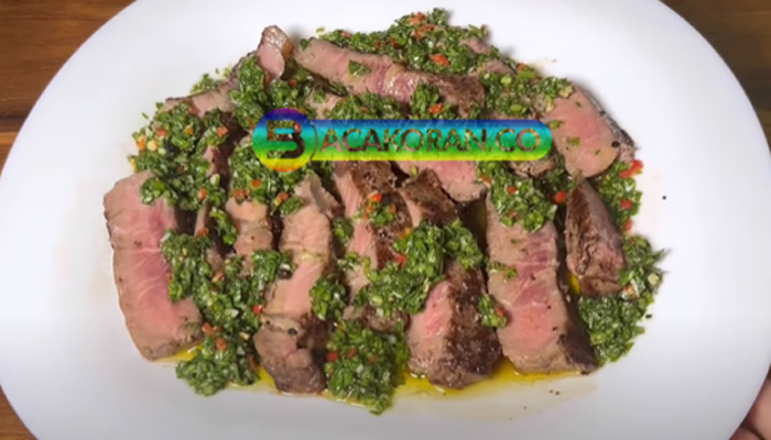 Saus Chimichurri,  Sensasi Makan Steak Daging Sapi Ala Amerika Latin