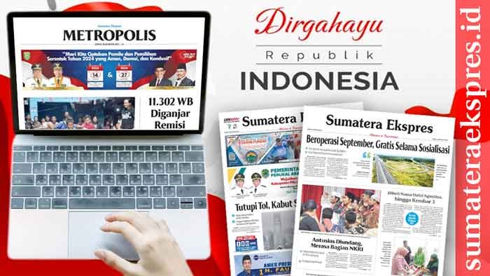 Koran Sumatera Ekspres Edisi, Jum’At 18 Agustus 2023