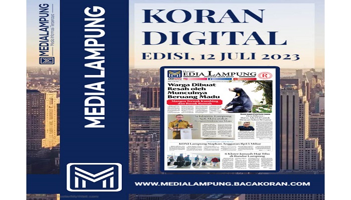 Koran Hybrid Pertama di Indonesia Baca Media Lampung Edisi Rabu 12 Juli 2023